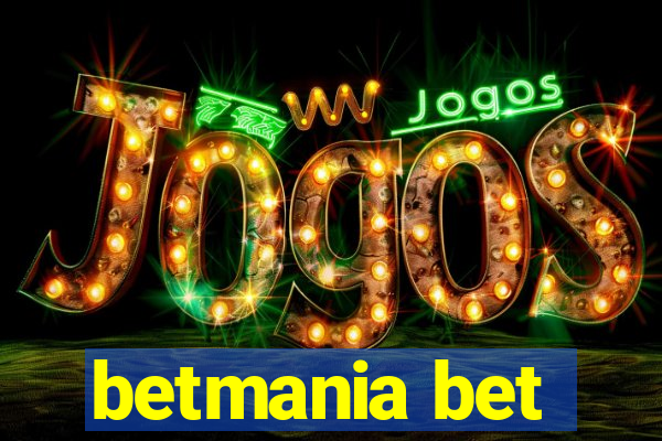 betmania bet